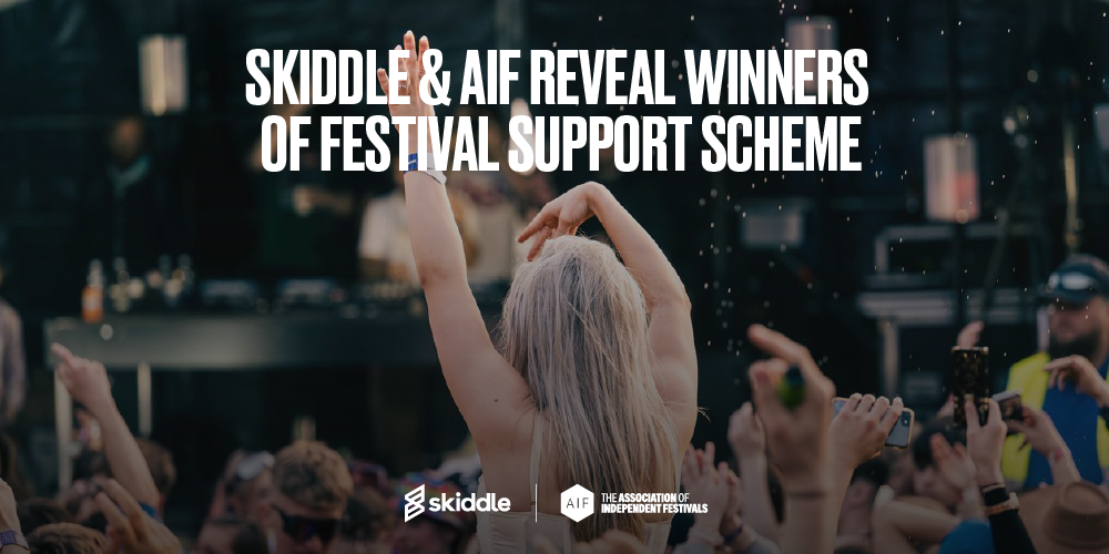 AIF and Skiddle supporting festivals