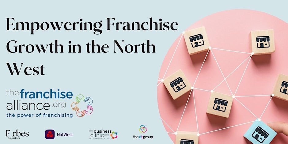 Empowering Franchise Growth in the North West event