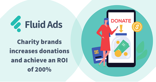 fluid-ads-bring-200percent-roi-to-notforprofit.png